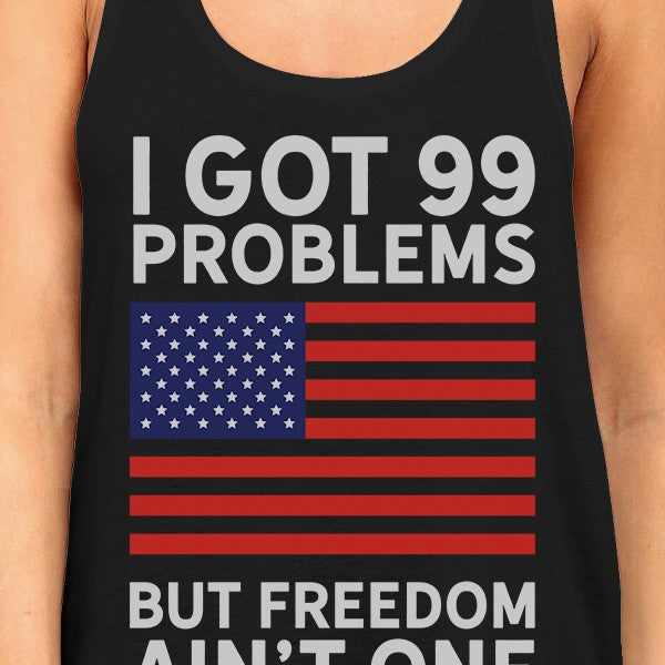 Freedom Ain't One Women Sleeveless Tee Funny 4th of July Tank Top
